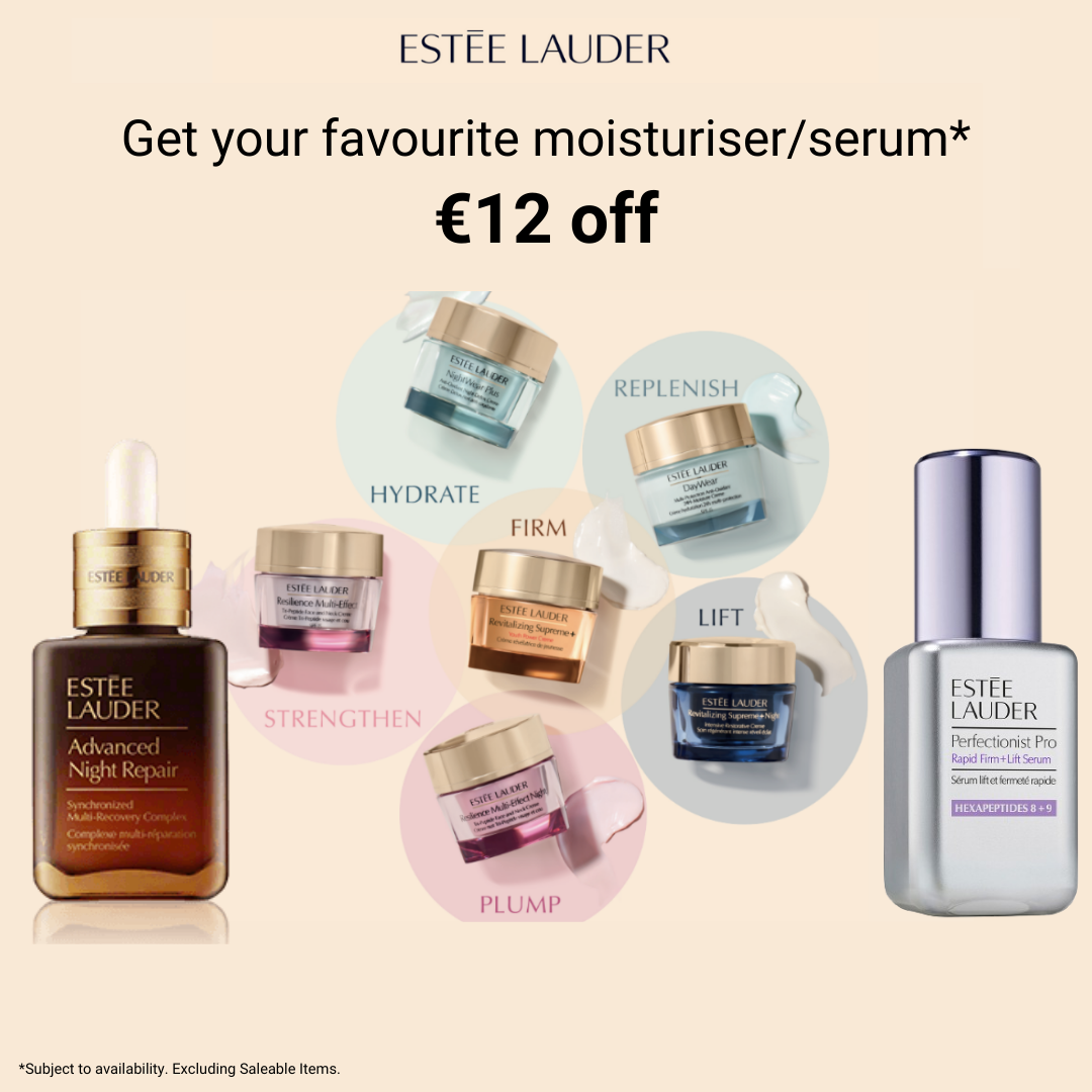 €12 Off Estée Lauder moisturisers and serums